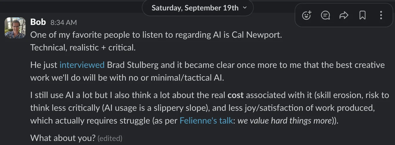 Slack post: a discussion about the real cost of using AI, skill erosion and critical thinking