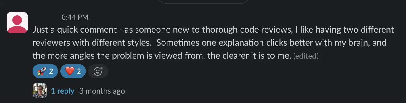 Slack post: a cohort member on having two reviewers with different styles